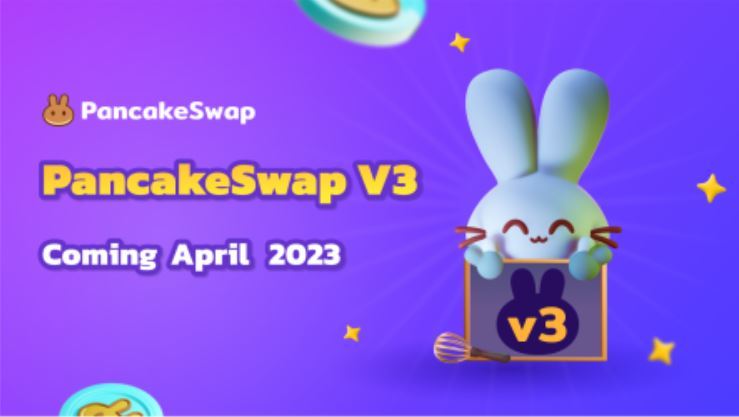 Multichain decentralised exchange PancakeSwap has revealed it will be launching 'PancakeSwap V3, at the start of April.