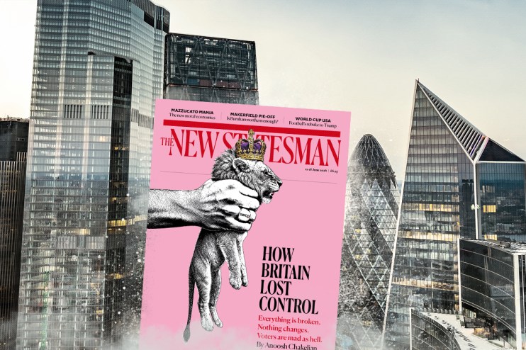 New Statesman magazine cover, How Britain Lost Control, with a crowned lion held by a hand, over a city skyline.