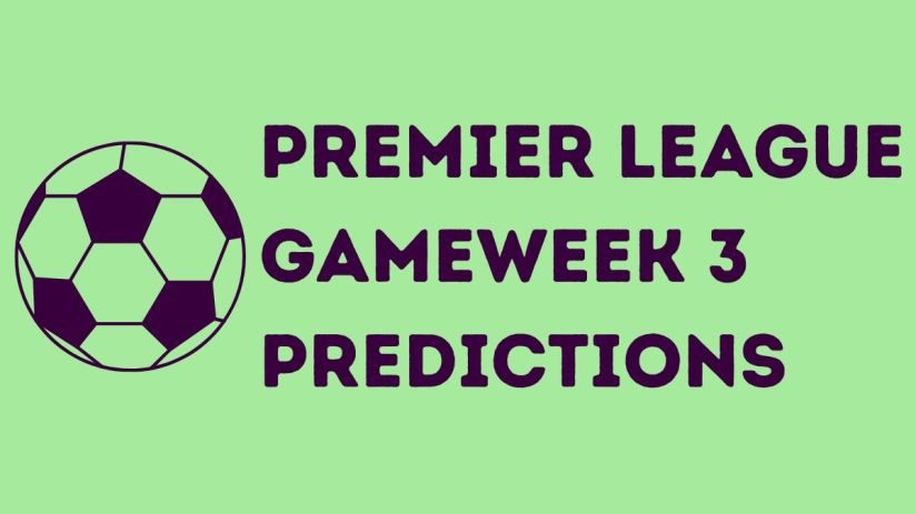 Football with Premier League Gameweek 3 Predictions text on a light green background.